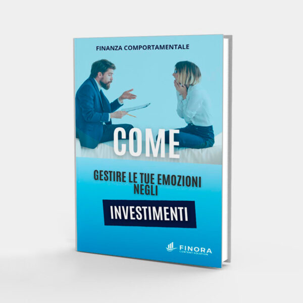 Come gestire le emozioni negli investimenti